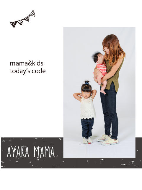 Ayaka mama　code♡